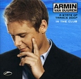 Armin Van Buuren A State Of Trance 2007 In The Club Формат: Audio CD (Jewel Case) Дистрибьюторы: World Club Music, Правительство звука Лицензионные товары Характеристики аудионосителей 2008 г Сборник: Российское издание инфо 7713q.
