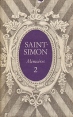 Saint-Simon Memoires Tome deuxieme Букинистическое издание Сохранность: Хорошая Издательство: Прогресс, 1976 г Суперобложка, 420 стр Язык: Французский Тираж: 41750 экз Формат: 70x90/32 (~113х165 мм) инфо 3701o.